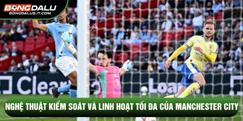 Manchester City là Biểu tượng của sức mạnh bóng đá