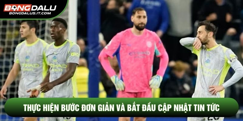 Thực hiện bước đơn giản và bắt đầu cập nhật tin tức